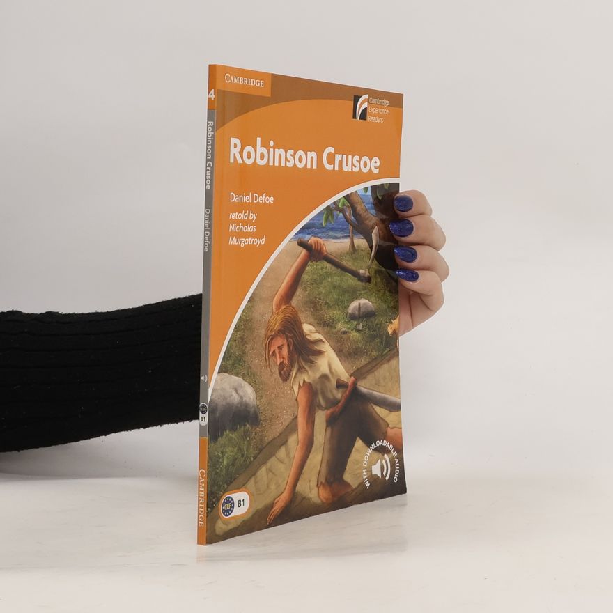Daniel Defoe Robinson Crusoe Level 4 Intermediate