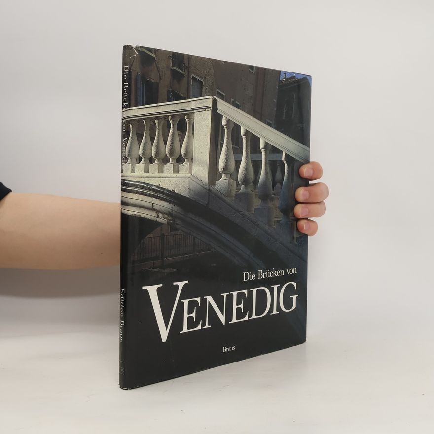 Hans Siwik Die Brücken von Venedig