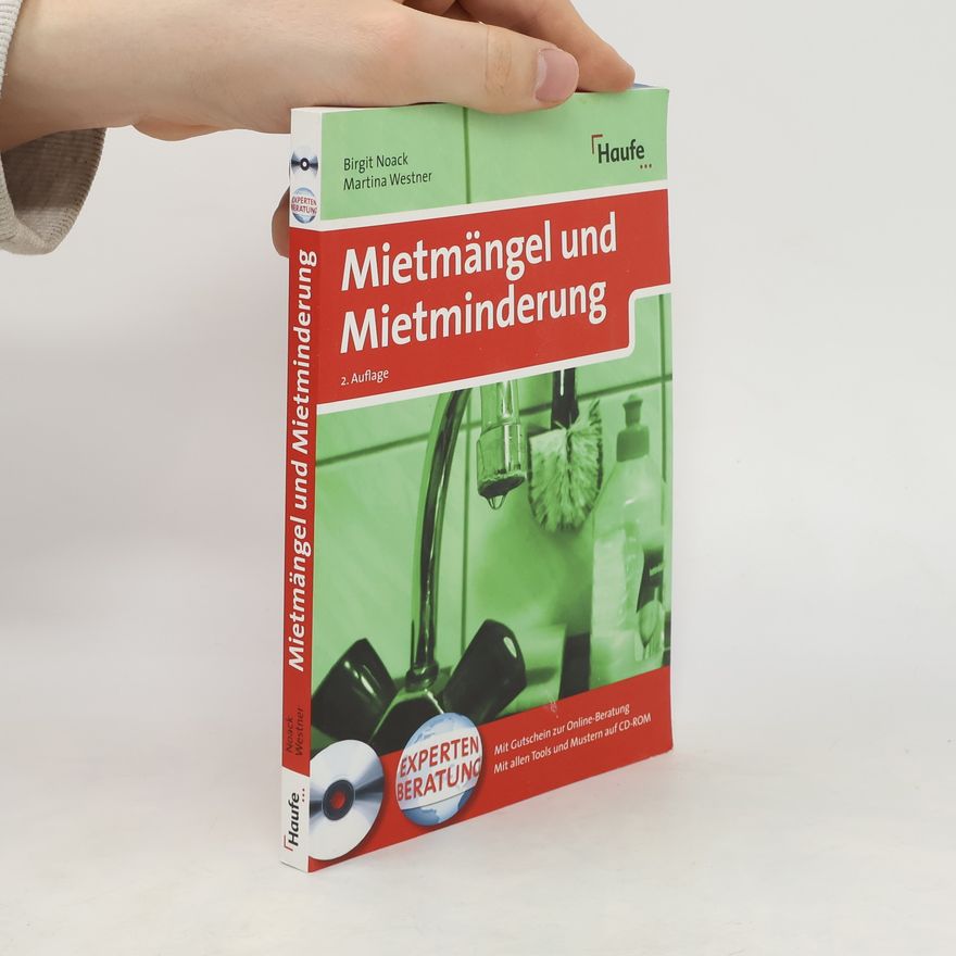 Birgit Noack Mietmängel und Mietminderung