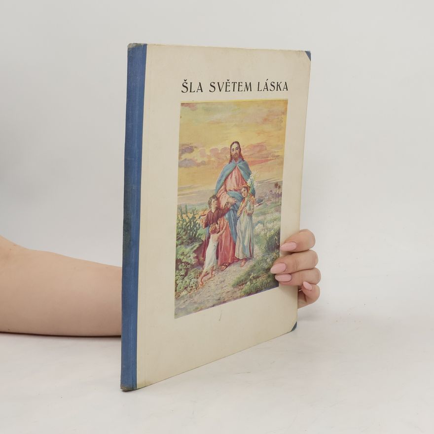 Autorenkollektiv Šla světem láska