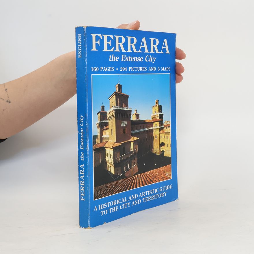 Autorenkollektiv Ferrara the Estense City