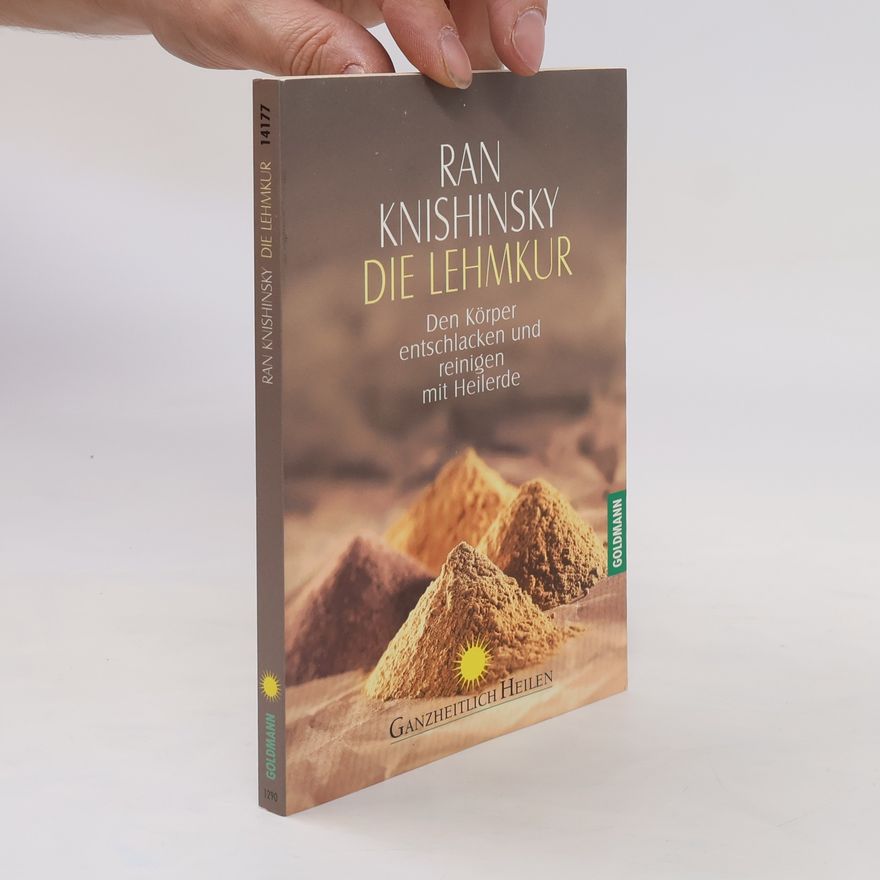 Ran Knishinsky Die Lehmkur