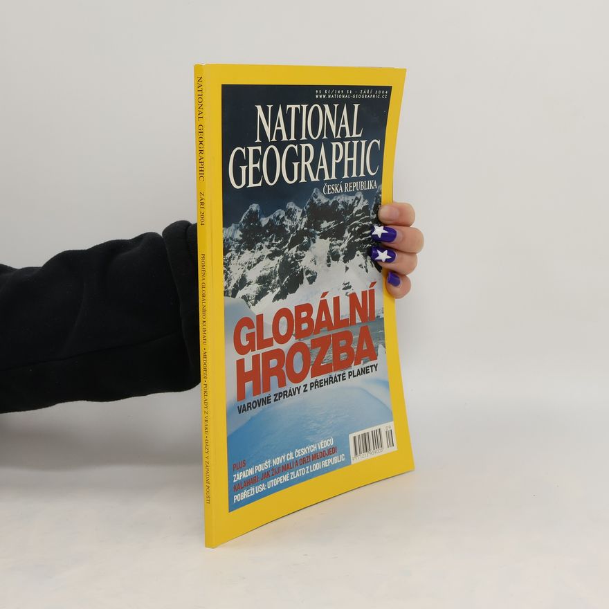Various authors National Geographic 9/2004. Globální hrozba