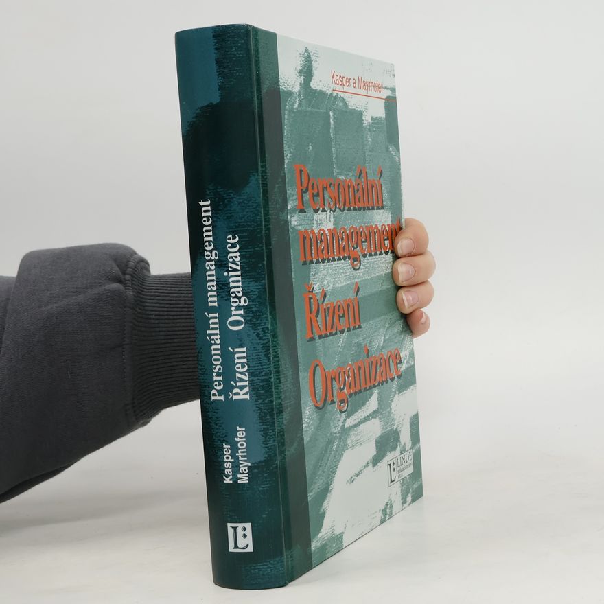 Wolfgang Mayrhofer Personální management, řízení, organizace