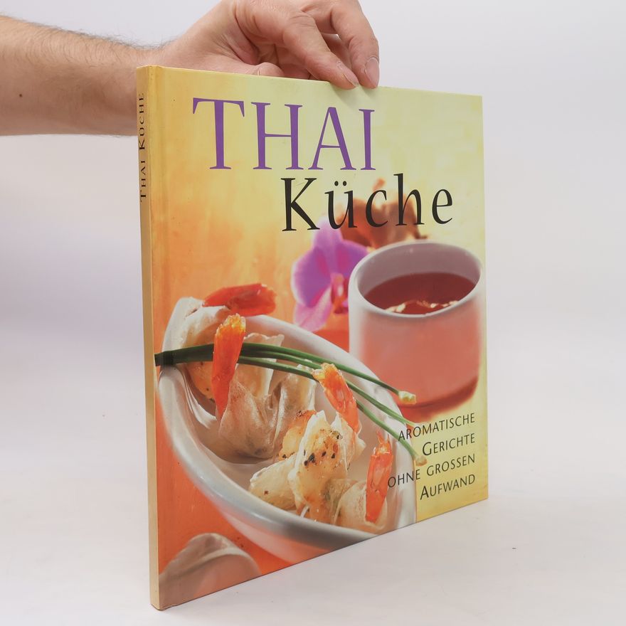 Kolektiv autorů Thai Küche