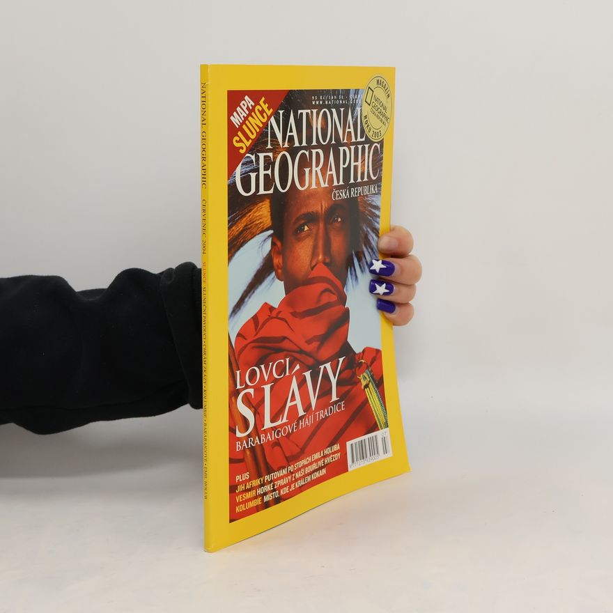 Autorenkollektiv National Geographic Česká republika 7/2004. Lovci slávy