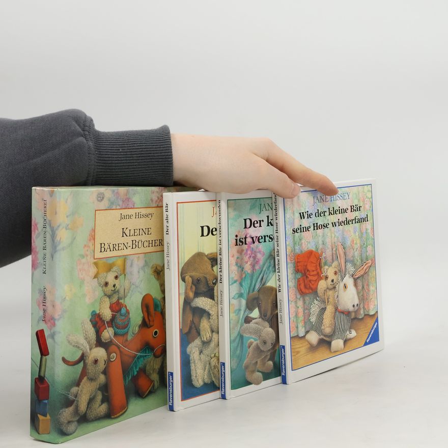 Jane Hissey Kleine Bären-Bücherei, 3 Bde.. Der alte Bär; Wie der kleine Bär seine Hose wiederfand; Der kleine Bär ist verschwunden