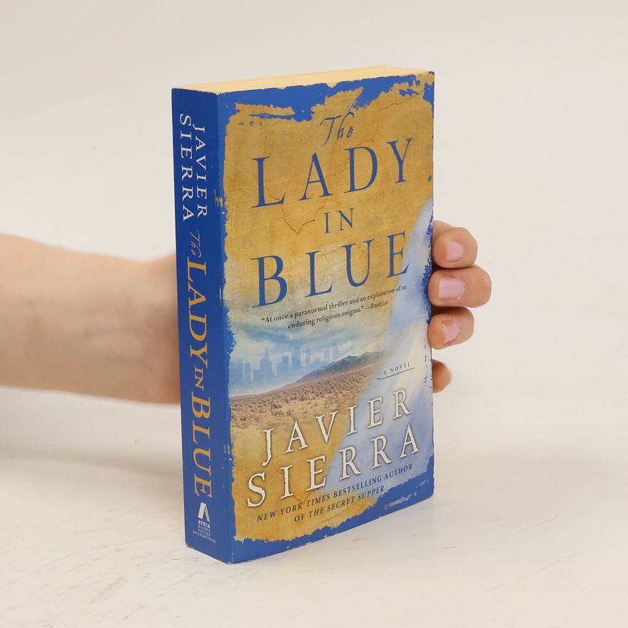 Javier Sierra The Lady in Blue