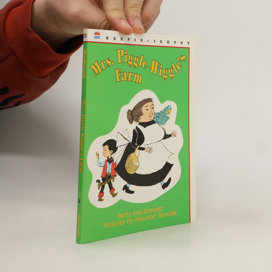 Autorenkollektiv Mrs Piggle-Wiggle´s Farm