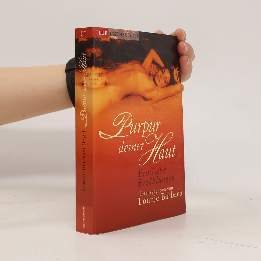 Lonnie Garfield Barbach Purpur deiner Haut
