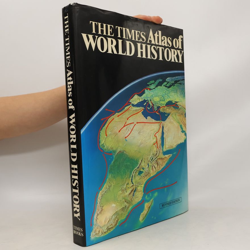 Geoffrey Barraclough The Times Atlas of World History