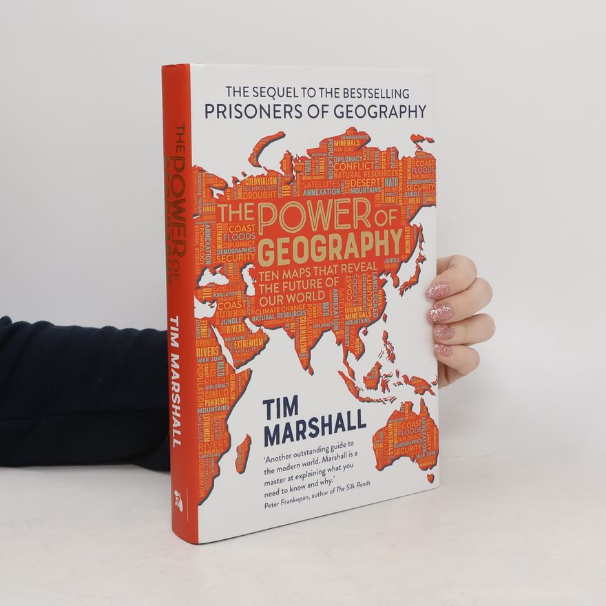 Tim Marshall The Power of Geography
