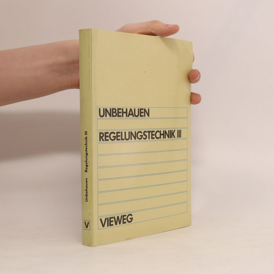 Heinz Unbehauen Regelungstechnik III