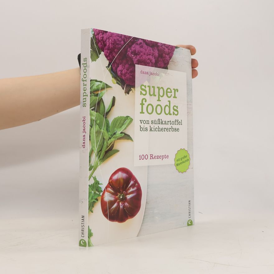 Dana Jacobi Superfoods