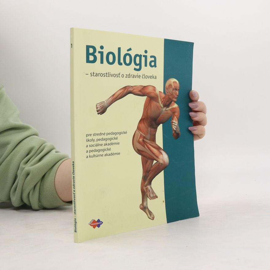 Mészárosová Andrea Biológia: Starostlivosť o zdravie človeka