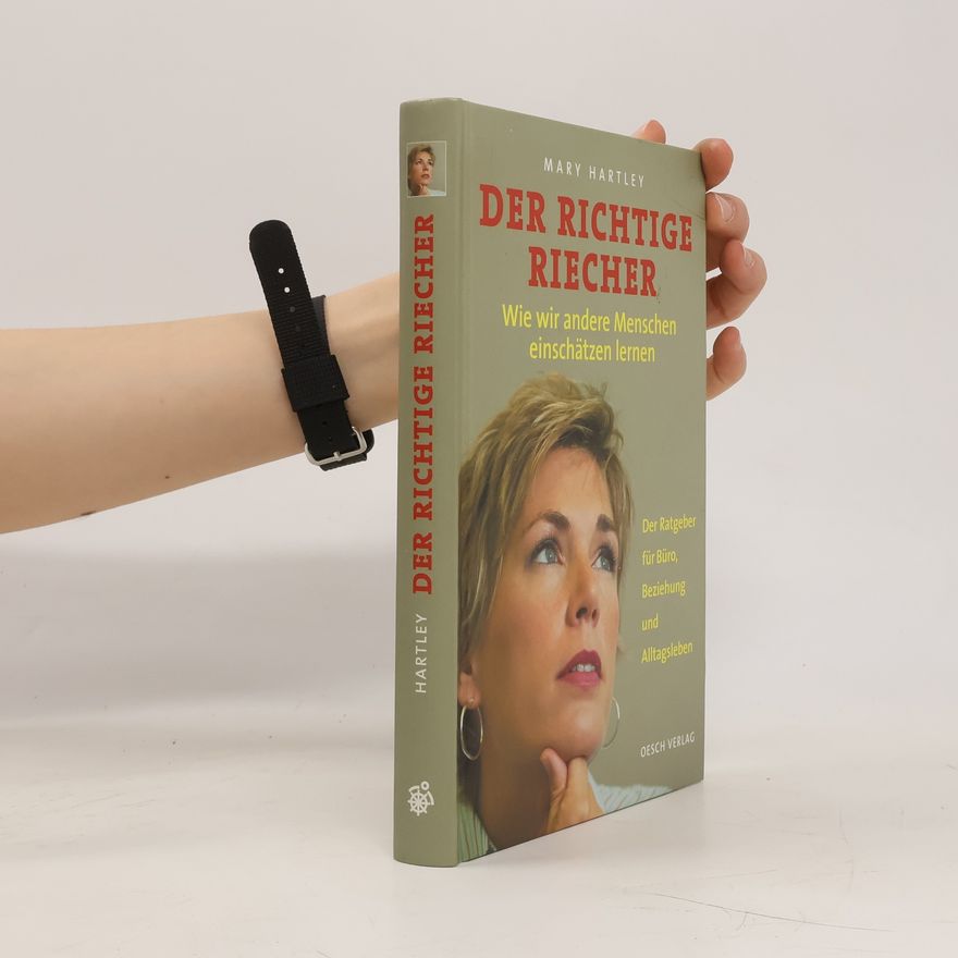 Mary Hartley Der richtige Riecher