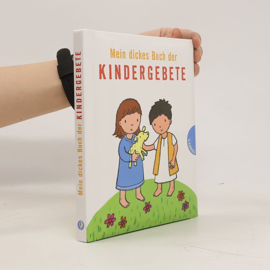 Beate Brielmaier Mein dickes Buch der Kindergebete