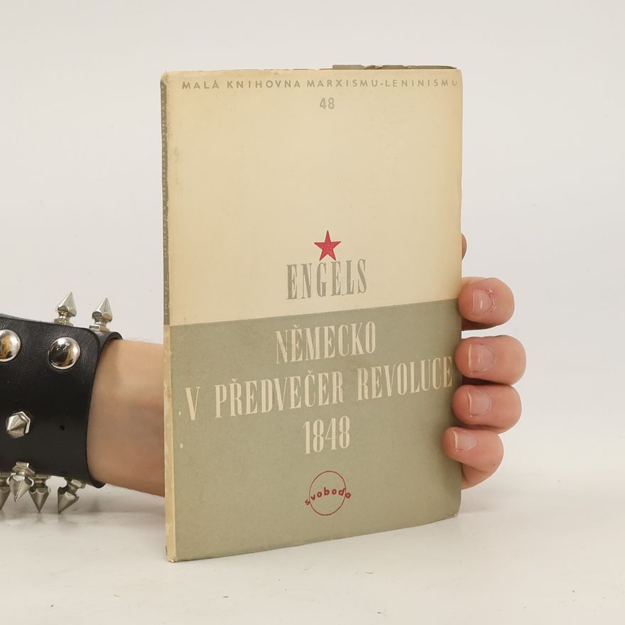 Bedřich Engels Německo v předvečer revoluce 1848