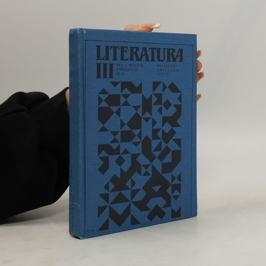 Kolektív autorov Literatura pro III. ročník středních škol