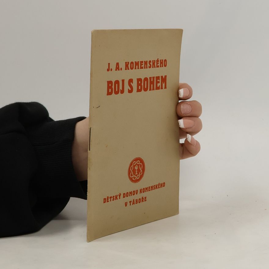 Jan Amos Komenský Boj s Bohem