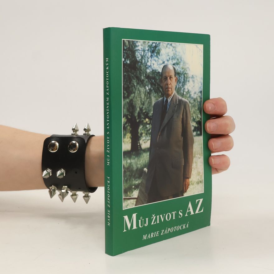Marie Zápotocká Můj život s Antonínem Zápotockým
