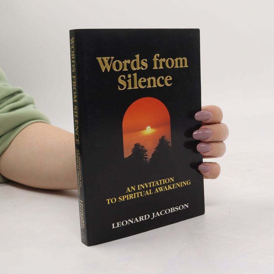 Leonard Jacobson Words from Silence