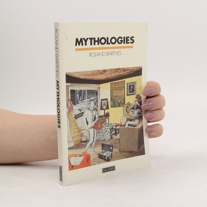 Roland Barthes Mythologies
