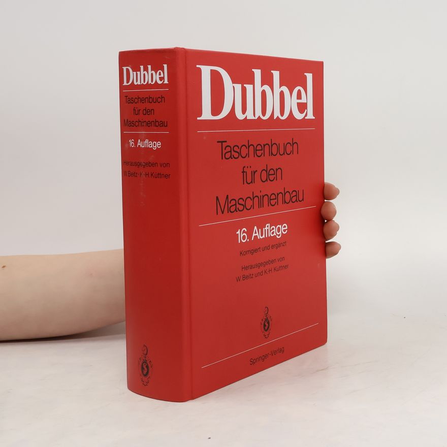Heinrich Dubbel Dubbel. Taschenbuch für den Maschinenbau