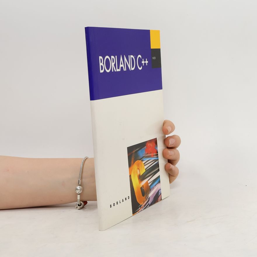 Kolektiv autorů Borland C++. Index