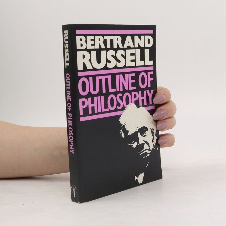 Bertrand Russell Outline of Philosophy