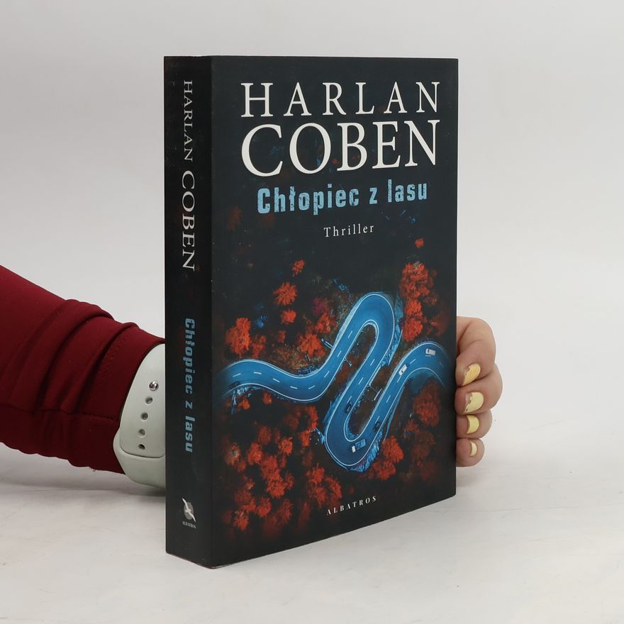 Harlan Coben Chłopiec z lasu