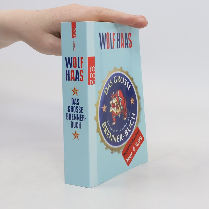 Wolf Haas Das grosse Brenner-Buch