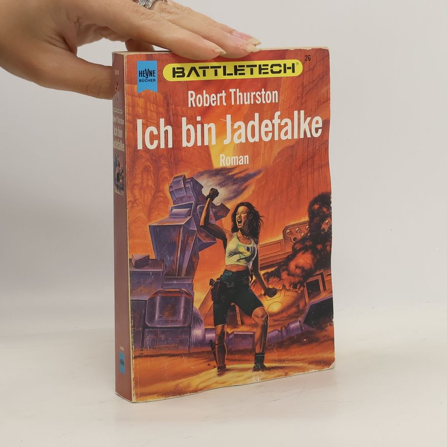 Robert Thurston Ich bin Jadefalke