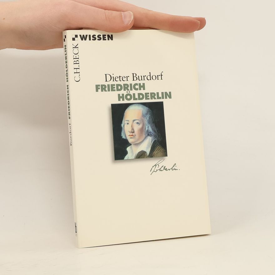 Dieter Burdorf Friedrich Hölderlin