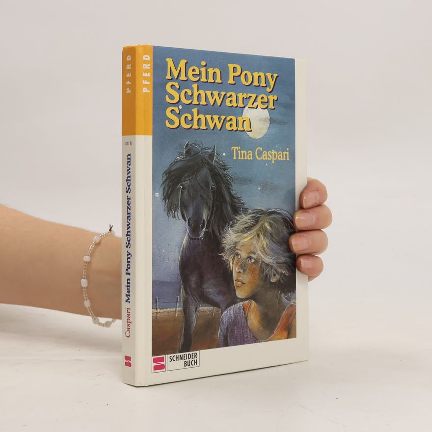 Tina Caspari Mein Pony Schwarzer Schwan