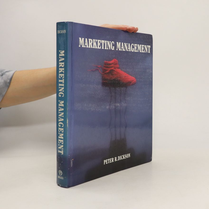 Peter R. Dickson Marketing Management