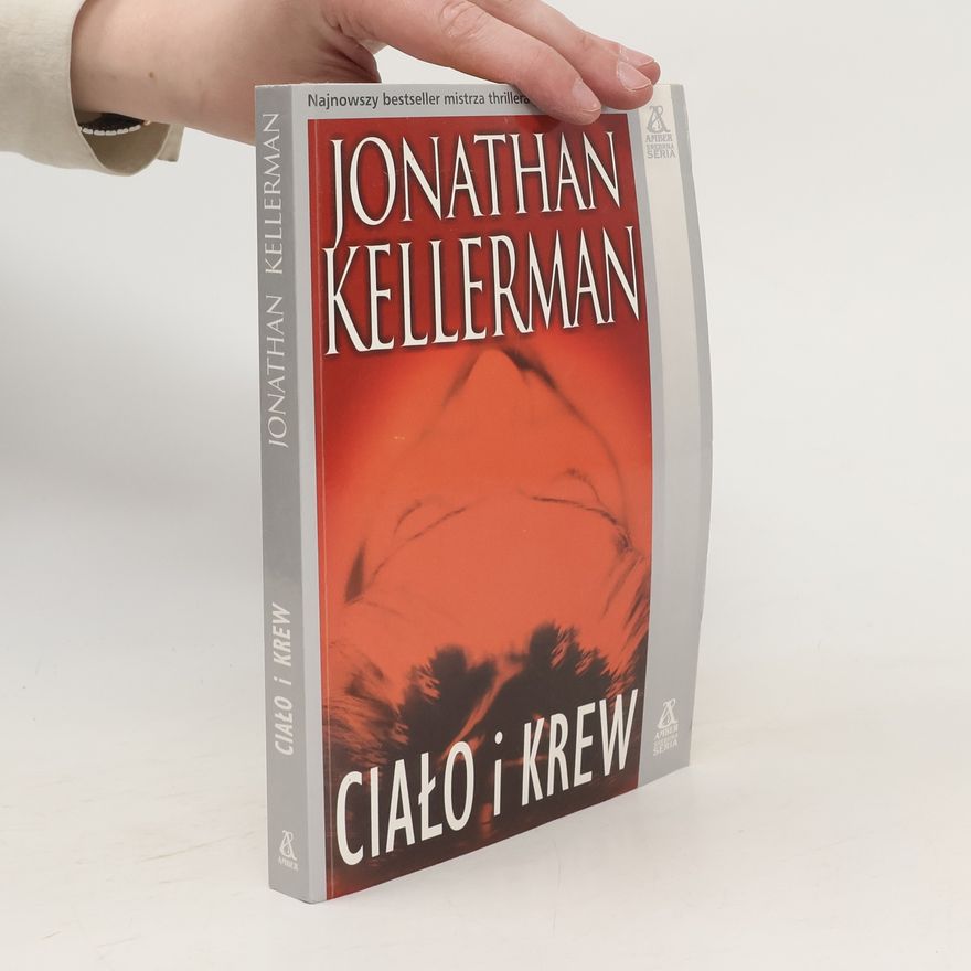 Jonathan Kellerman Ciało i krew
