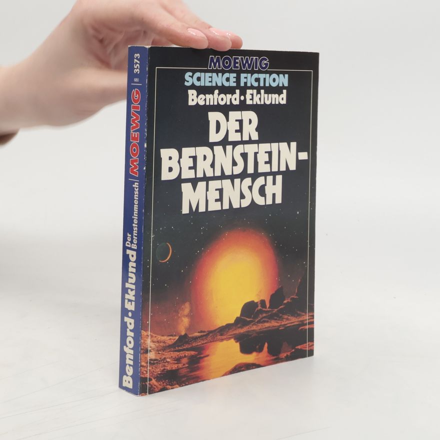 Gregory Benford Der Bernstein-Mensch