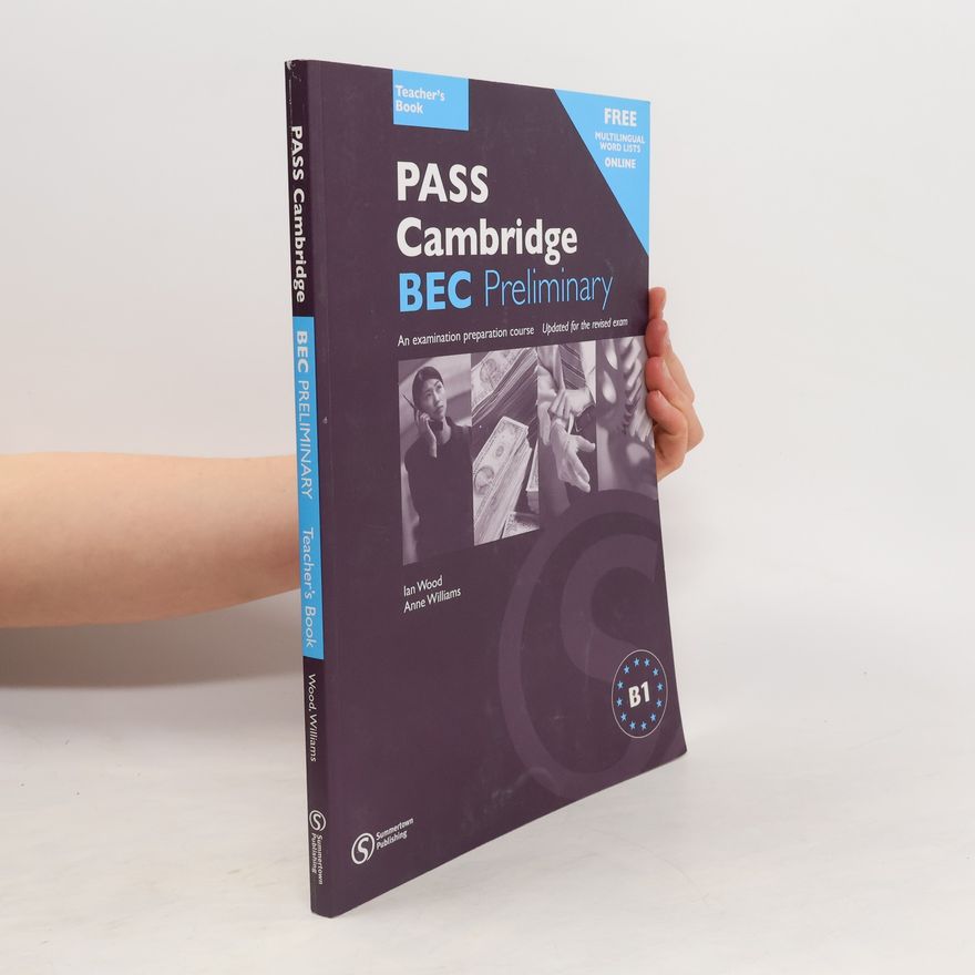 Anne Williams Pass Cambridge BEC vantage : student's book and workbook