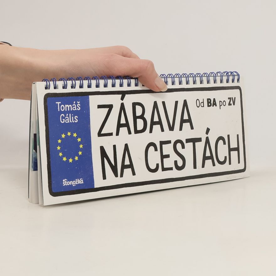 Tomáš Galis Zábava na cestách