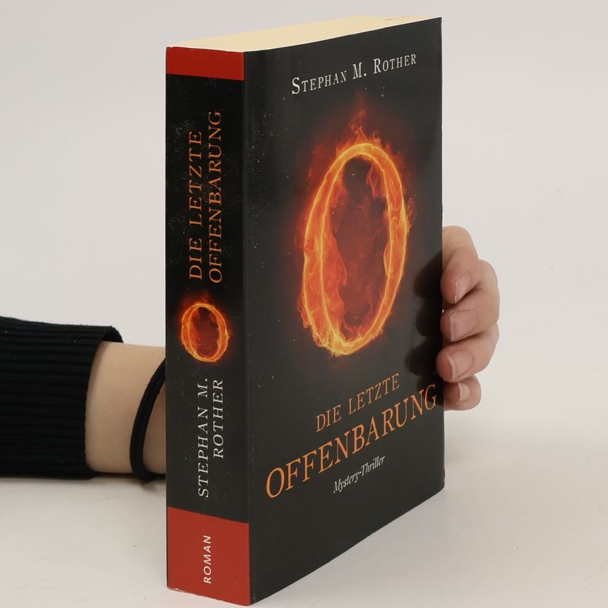 Stephan Rother Die letzte Offenbarung