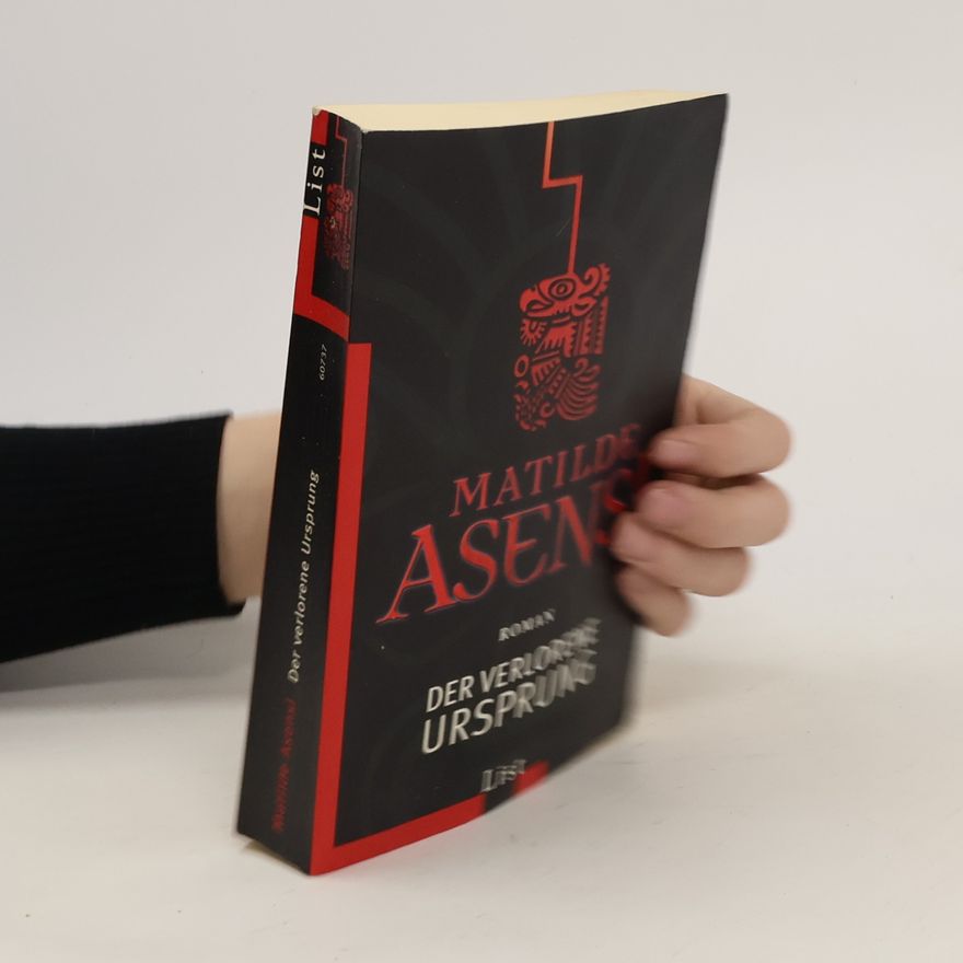 Matilde Asensi Der verlorene Ursprung