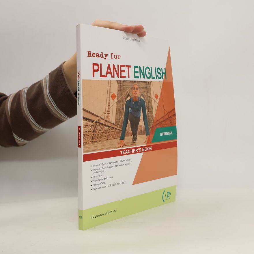 Catrin E. Morris Ready for Planet English. Intermediate. Teacher's Book