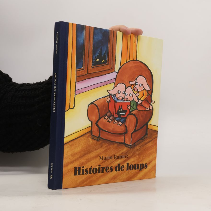 Mario Ramos Histoires de loups