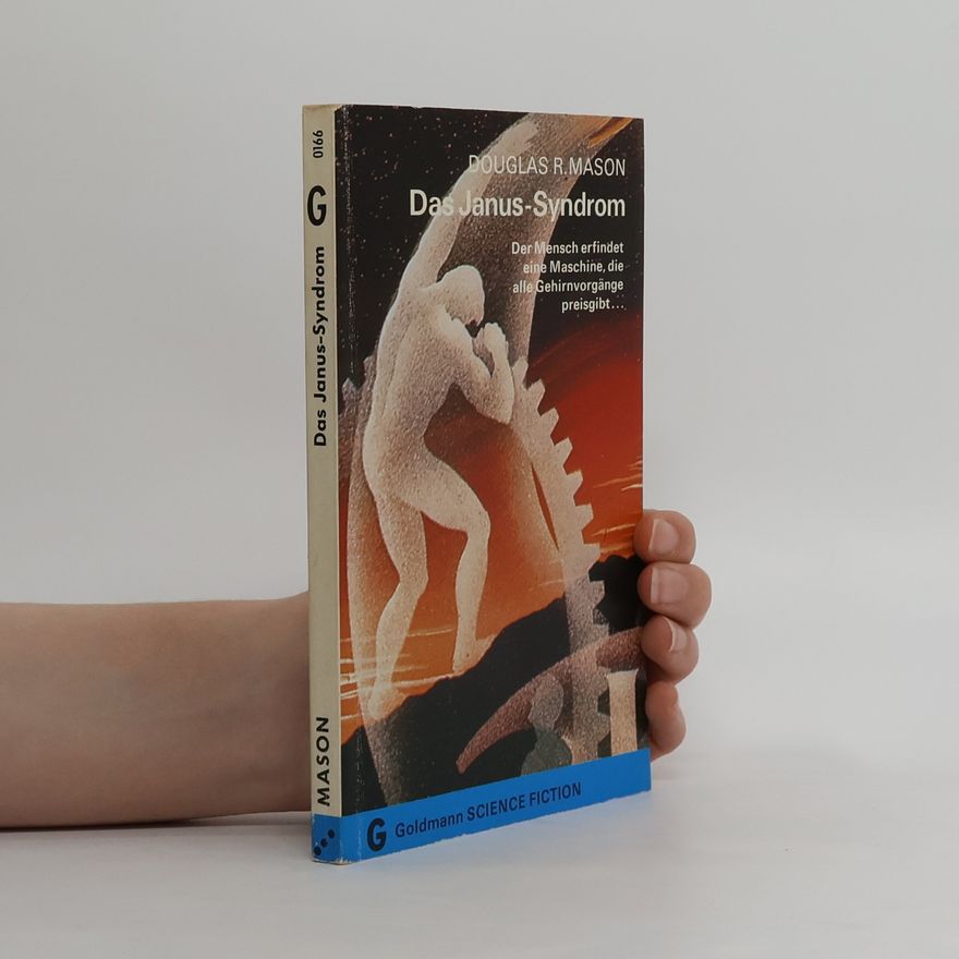 Douglas R. Mason Das Janus- Syndrom.