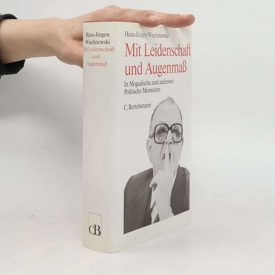 Jürgen Wischnewski Mit Leidenschaft und Augenmass