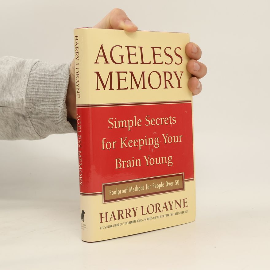 Harry Lorayne Ageless Memory