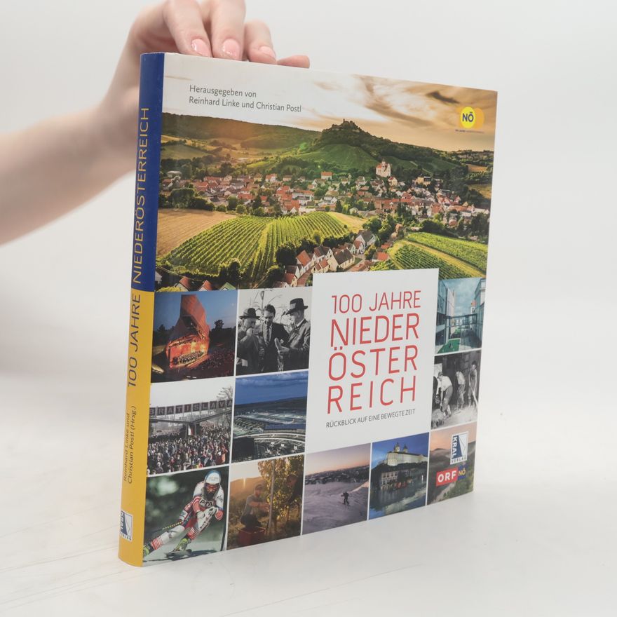 Auteurscollectief 100 Jahre Niederösterreich