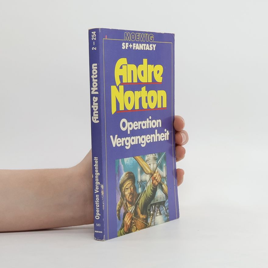 Andre Norton Operation Vergangenheit