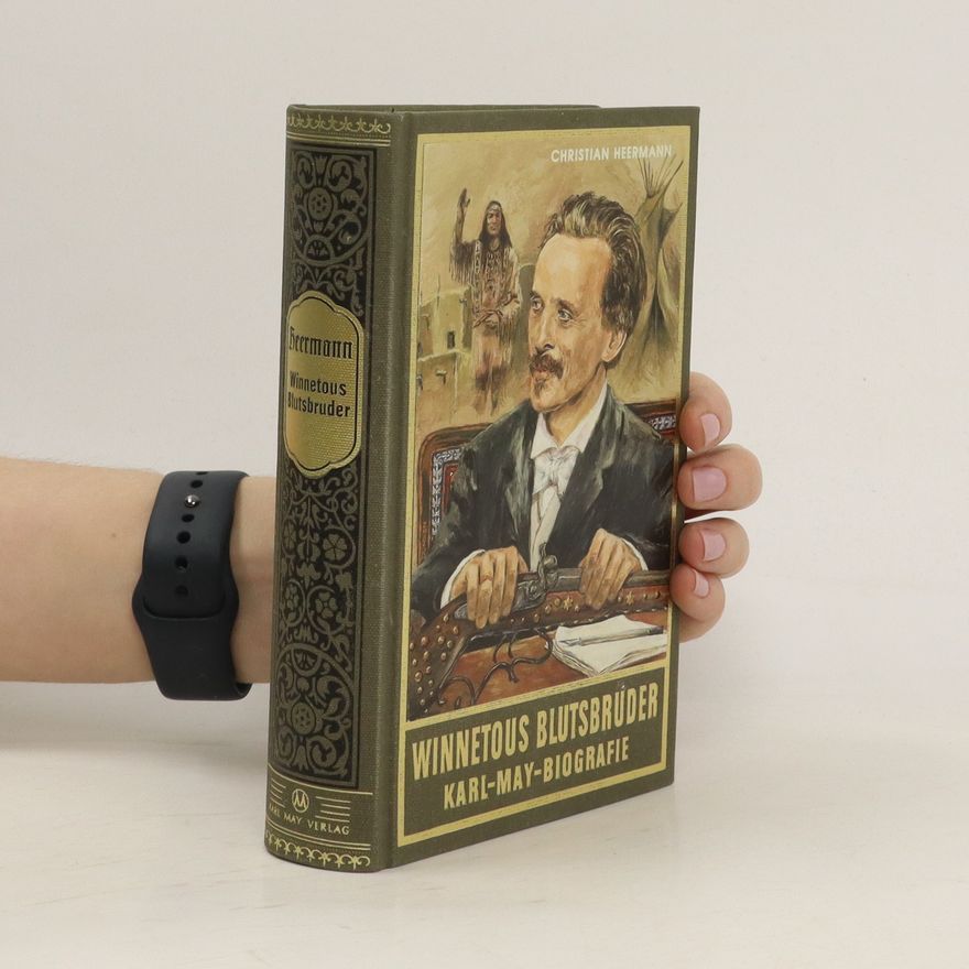 Christian Heermann Winnetous Blutsbruder